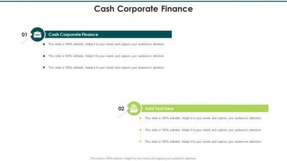 Cash Corporate Finance In Powerpoint And Google Slides Cpb