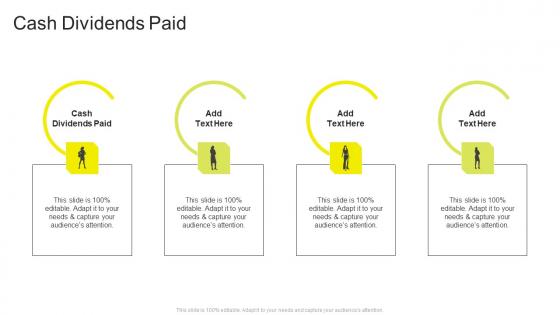 Cash Dividends Paid In Powerpoint And Google Slides Cpb