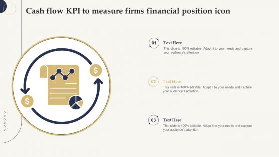 Cash Flow KPI To Measure Firms Financial Position Icon