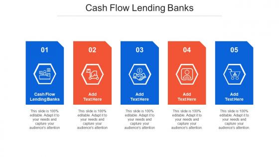 Cash Flow Lending Banks Ppt Powerpoint Presentation Styles Themes Cpb