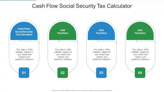 Cash Flow Social Security Tax Calculator In Powerpoint And Google Slides Cpb