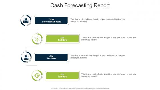 Cash Forecasting Report In Powerpoint And Google Slides Cpb