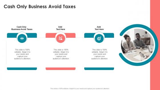 Cash Only Business Avoid Taxes In Powerpoint And Google Slides Cpb
