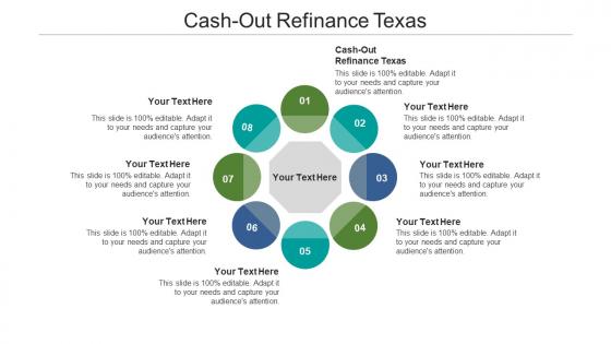 Cash out refinance texas ppt powerpoint presentation slides graphics pictures cpb