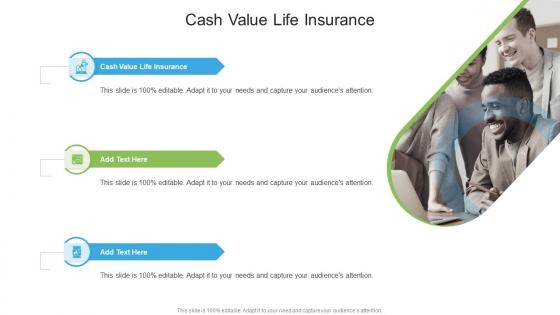 Cash Value Life Insurance In Powerpoint And Google Slides Cpb