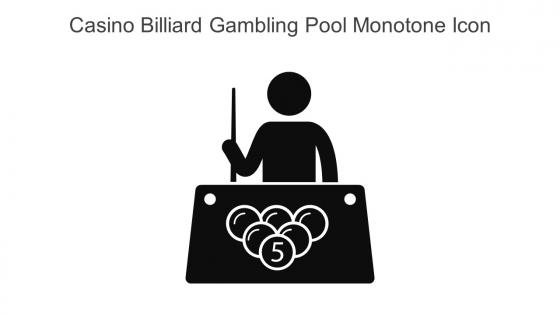 Casino Billiard Gambling Pool Monotone Icon In Powerpoint Pptx Png And Editable Eps Format