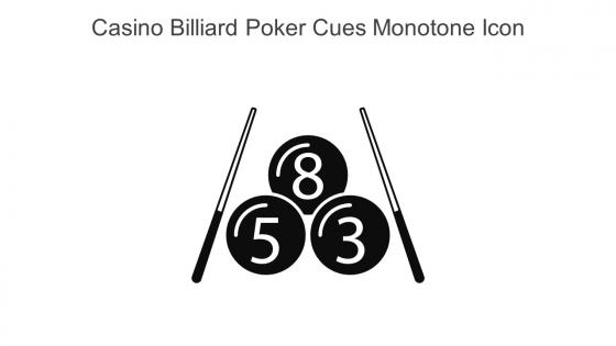 Casino Billiard Poker Cues Monotone Icon In Powerpoint Pptx Png And Editable Eps Format