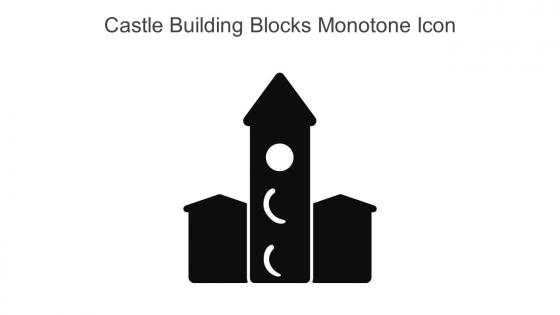 Castle Building Blocks Monotone Icon In Powerpoint Pptx Png And Editable Eps Format