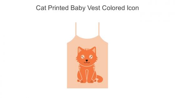 Cat Printed Baby Vest Colored Icon In Powerpoint Pptx Png And Editable Eps Format