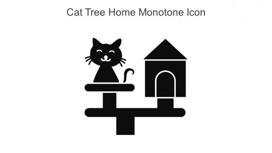 Cat Tree Home Monotone Icon In Powerpoint Pptx Png And Editable Eps Format