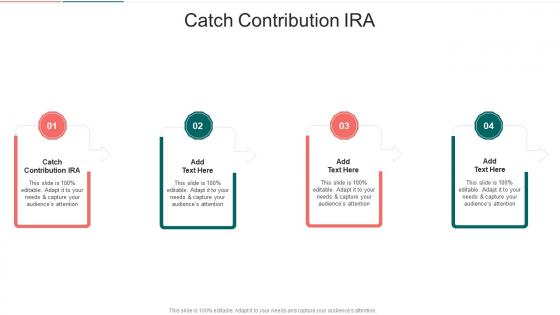 Catch Contribution Ira In Powerpoint And Google Slides Cpb