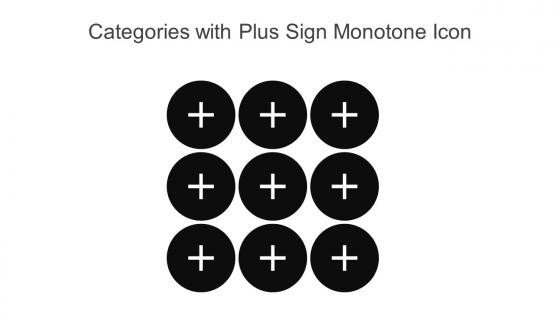 Categories With Plus Sign Monotone Icon In Powerpoint Pptx Png And Editable Eps Format