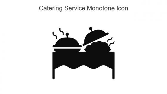 Catering Service Monotone Icon In Powerpoint Pptx Png And Editable Eps Format