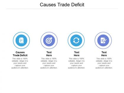 Causes trade deficit ppt powerpoint presentation infographic template design templates cpb