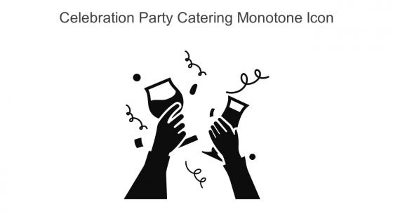 Celebration Party Catering Monotone Icon In Powerpoint Pptx Png And Editable Eps Format