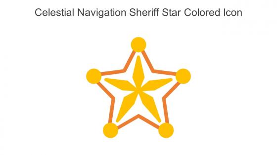 Celestial Navigation Sheriff Star Colored Icon In Powerpoint Pptx Png And Editable Eps Format