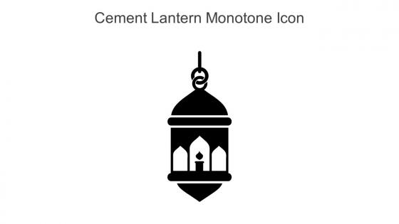Cement Lantern Monotone Icon In Powerpoint Pptx Png And Editable Eps Format