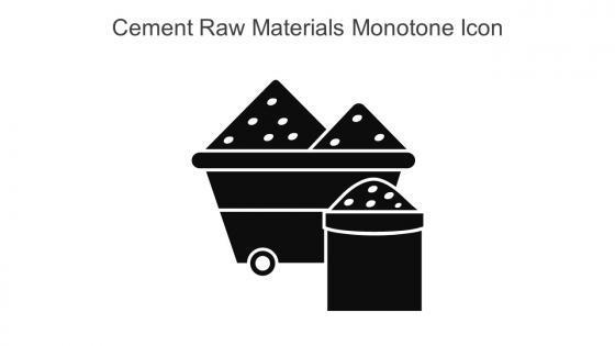 Cement Raw Materials Monotone Icon In Powerpoint Pptx Png And Editable Eps Format