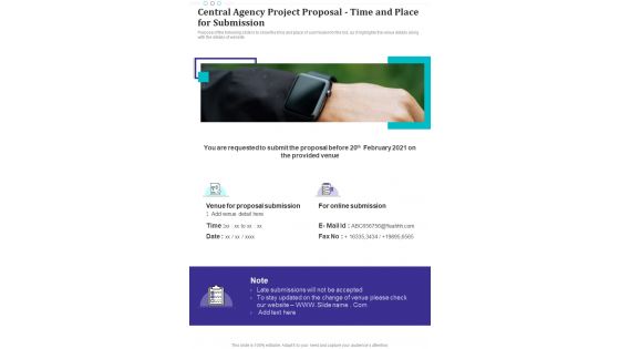 Central Agency Project Proposal Time And Place For Submission One Pager Sample Example Document