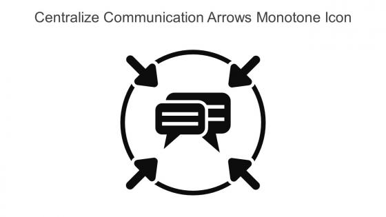 Centralize Communication Arrows Monotone Icon In Powerpoint Pptx Png And Editable Eps Format