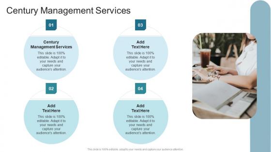 Century Management Services In Powerpoint And Google Slides Cpb