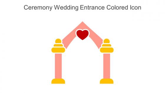 Ceremony Wedding Entrance Colored Icon In Powerpoint Pptx Png And Editable Eps Format