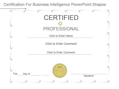 Certification for business intelligence powerpoint shapes