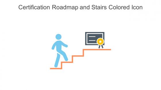 Certification Roadmap And Stairs Colored Icon In Powerpoint Pptx Png And Editable Eps Format