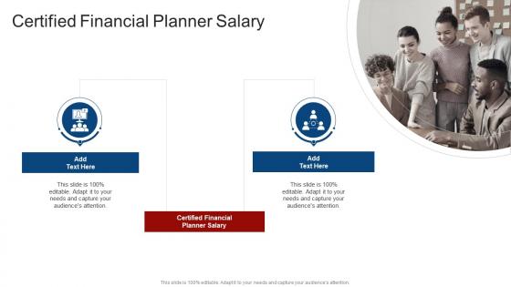 Certified Financial Planner Salary In Powerpoint And Google Slides Cpb