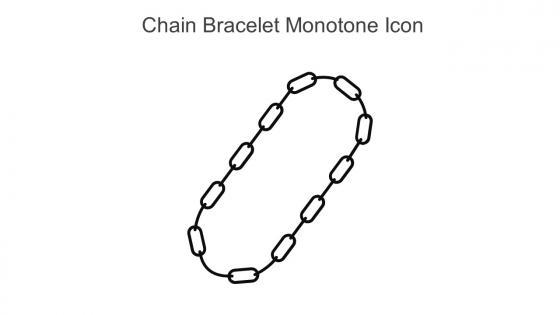 Chain Bracelet Monotone Icon In Powerpoint Pptx Png And Editable Eps Format