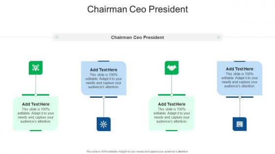 Chairman Ceo President In Powerpoint And Google Slides Cpb
