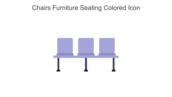 Chairs Furniture Seating Colored Icon In Powerpoint Pptx Png And Editable Eps Format