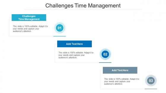 Challenges Time Management In Powerpoint And Google Slides Cpb