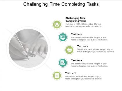 Challenging time completing tasks ppt powerpoint presentation summary graphics cpb