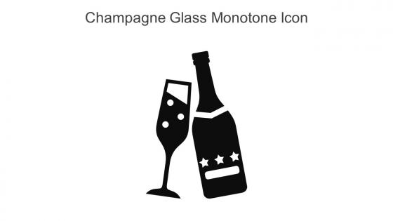 Champagne Glass Monotone Icon In Powerpoint Pptx Png And Editable Eps Format