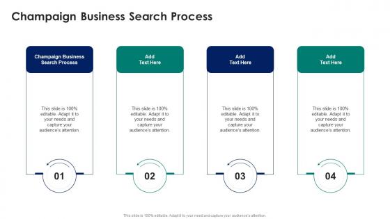 Champaign Business Search Process In Powerpoint And Google Slides Cpb