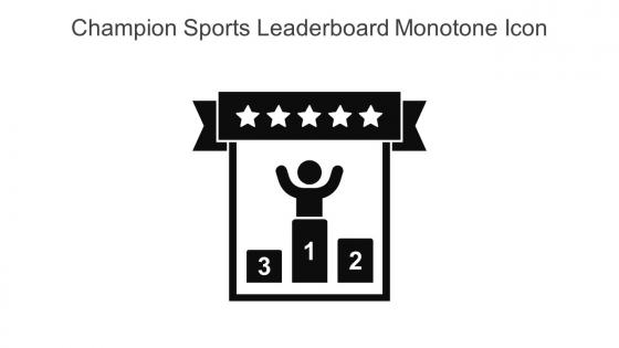 Champion Sports Leaderboard Monotone Icon In Powerpoint Pptx Png And Editable Eps Format