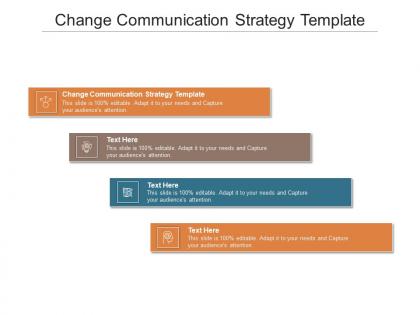 Change communication strategy template ppt powerpoint presentation infographics graphics template cpb