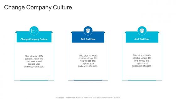 Change Company Culture In Powerpoint And Google Slides Cpb