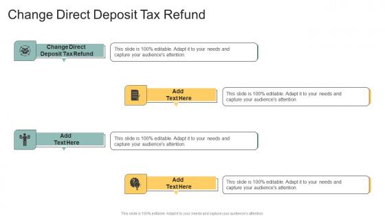 Change Direct Deposit Tax Refund In Powerpoint And Google Slides Cpb
