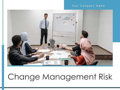 Change Management Risk Communication Innovation Organizational Involved Assessing