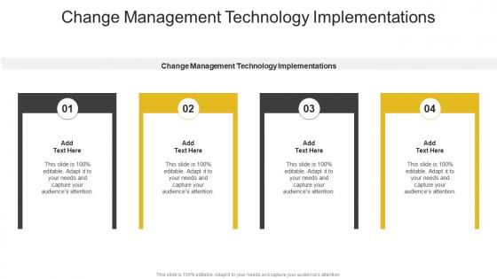 Change Management Technology Implementations In Powerpoint And Google Slides Cpb