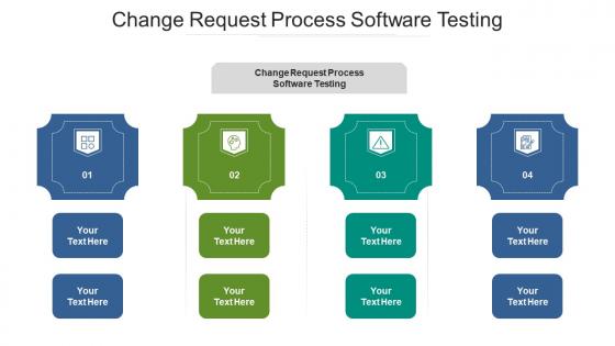 Change request process software testing ppt powerpoint presentation slides clipart cpb