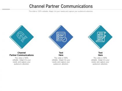 Channel partner communications ppt powerpoint presentation icon example file cpb