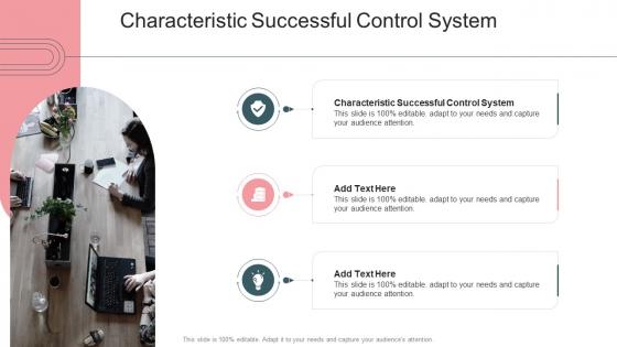 Characteristic Successful Control System In Powerpoint And Google Slides Cpb