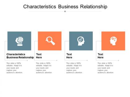 Characteristics business relationship ppt powerpoint presentation professional design ideas cpb