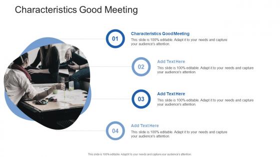 Characteristics Good Meeting In Powerpoint And Google Slides Cpb