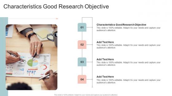 Characteristics Good Research Objective In Powerpoint And Google Slides Cpb
