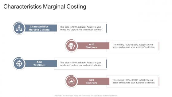 Characteristics Marginal Costing In Powerpoint And Google Slides Cpb