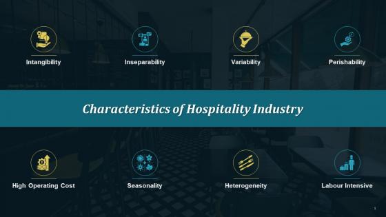 Characteristics Of Hospitality Industry Training Ppt